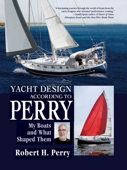 Title details for Yacht Design According to Perry by Robert H. Perry - Available